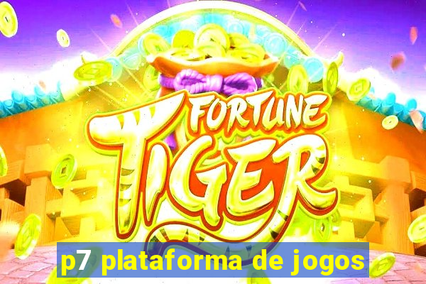 p7 plataforma de jogos